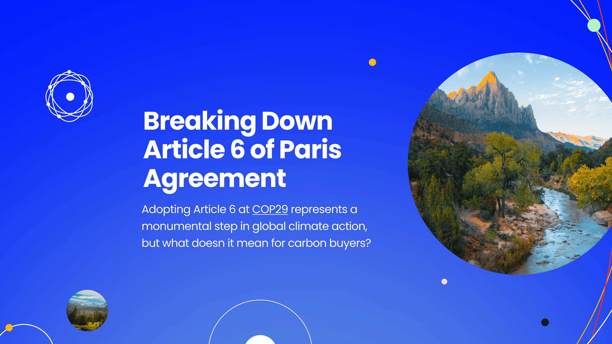 Article 6 of the Paris Agreement: What It Means for Carbon Buyers
