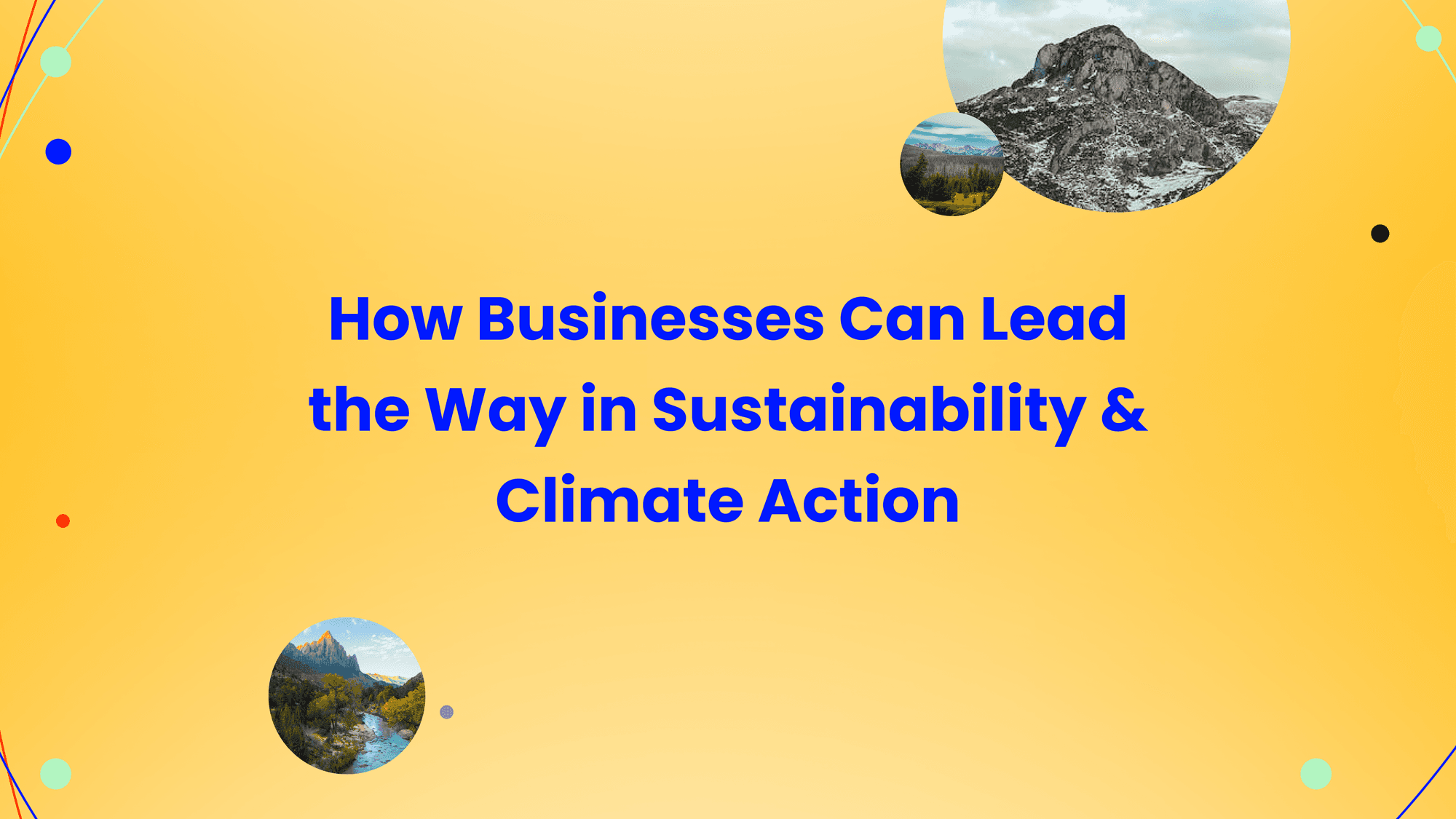 Driving a Greener Future: The Role of Sustainability in Business and Society