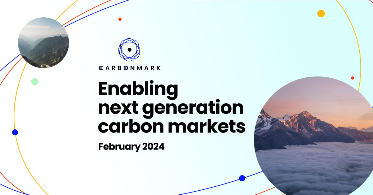 Enabling next generation carbon markets | Carbonmark report